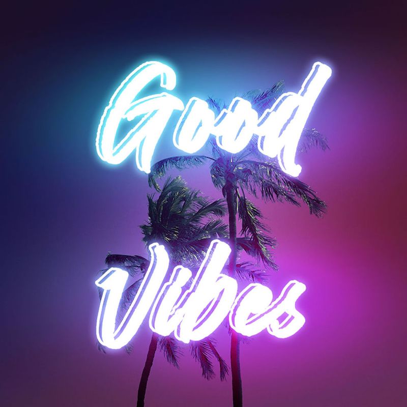 Good Vibes