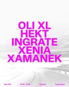 Oli XL + Hekt + Ingrate + Xenia Xamanek