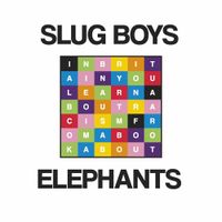 Slug Boys