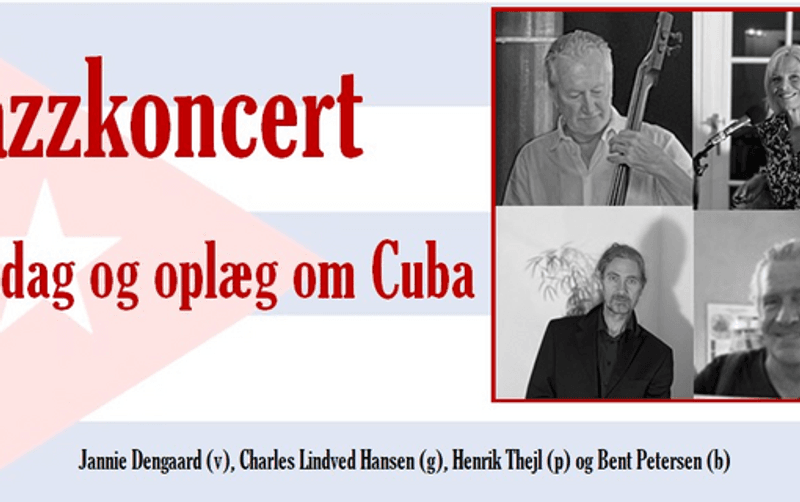 Jazzkoncert + middag + oplæg om Cuba