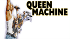 Queen Machine