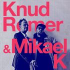 Knud Romer & Michael K