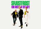 SPJustFrost – For meget af det go´e