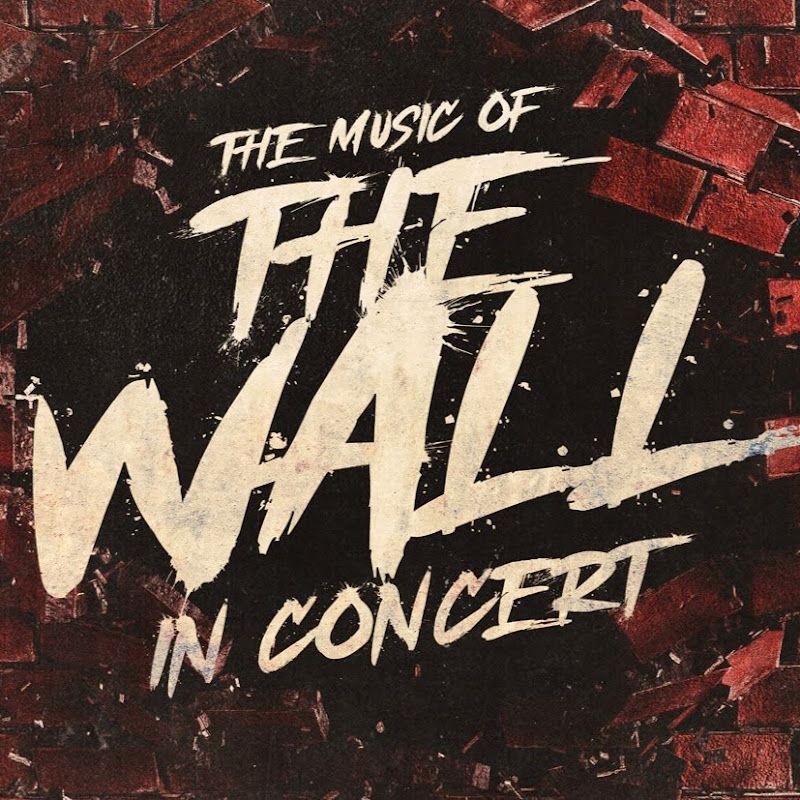 The Music of the Wall - In Concert