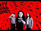 Dirty Sound Magnet