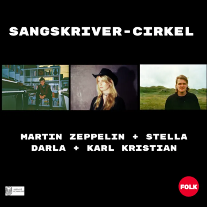 FOLK: Sangskriver-cirkel Martin Zeppelin, Stella Darla og Karl Kristian