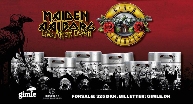 Maiden Aalborg + Guns N' Roses Tribute
